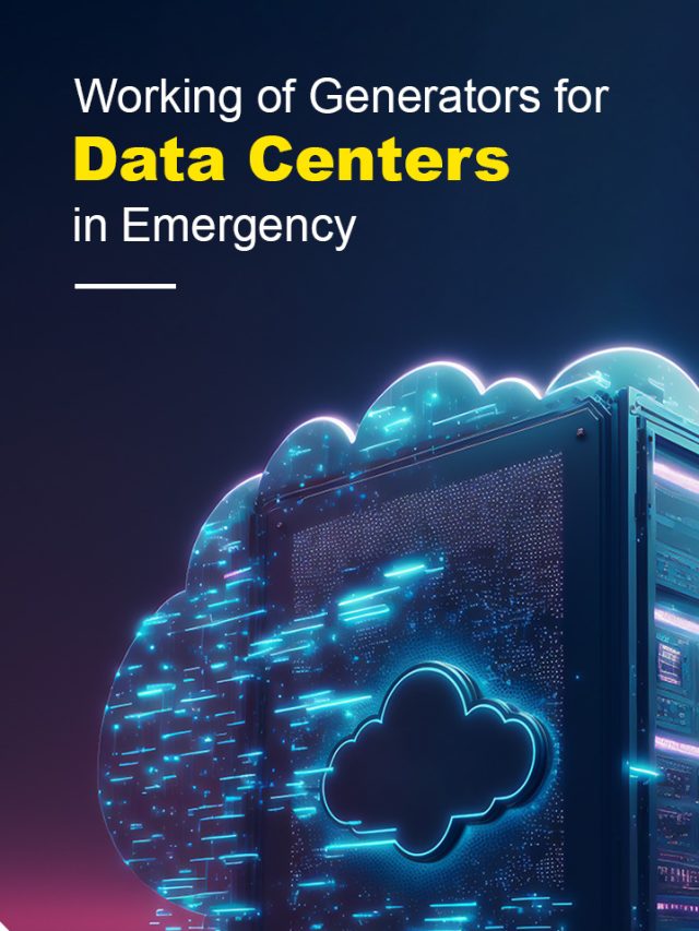 Working of Generators for Data Centers in Emergency